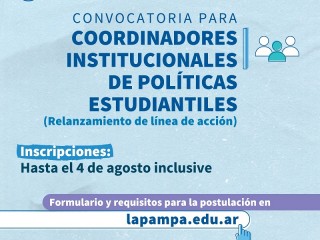 Extienden inscripción para cubrir cargos de Coordinadores Institucionales de Políticas Estudiantiles CIPEs